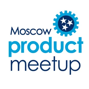 Product Meetup Moscow